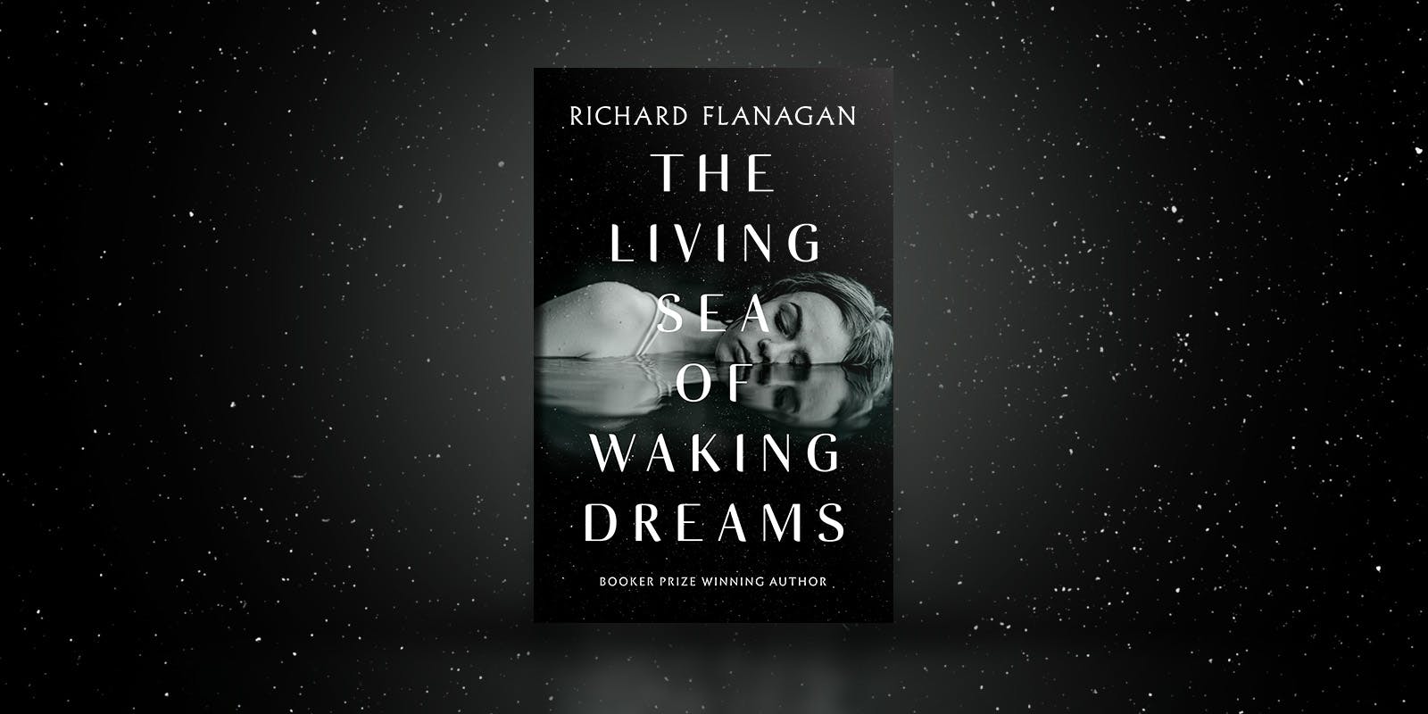 The Living Sea of Waking Dreams