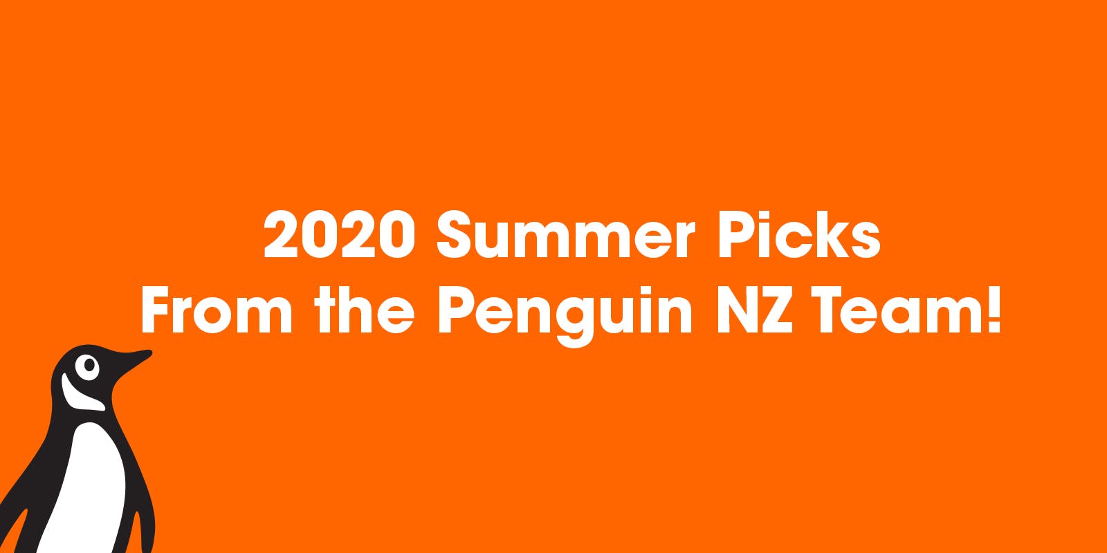 2020 summer picks from the Penguin NZ team!
