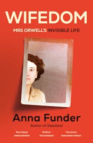 Wifedom by Anna Funder book cover. 