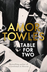 Amor Towles Table for Two book cover.