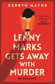Lenny Marks Gets Away With Murder book cover.