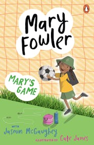 Mary Fowler: Mary's Game by Mary Fowler and Cate James