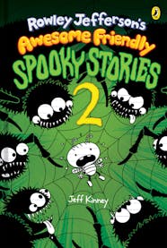 Rowley Jefferson's Awesome Friendly Spooky Stories 2 by Jeff Kinney