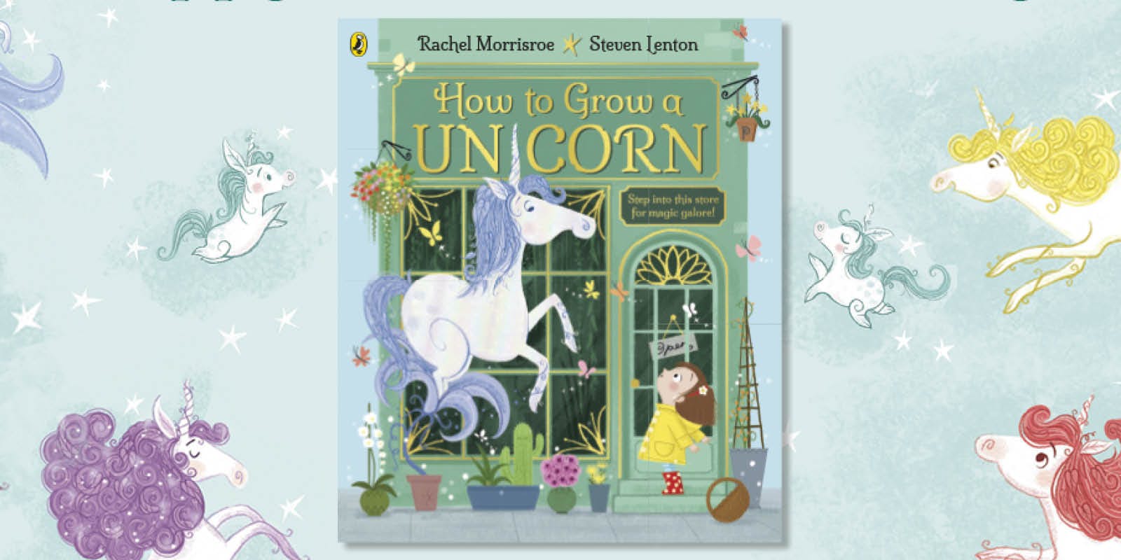 How To Grow a Unicorn: colouring sheet