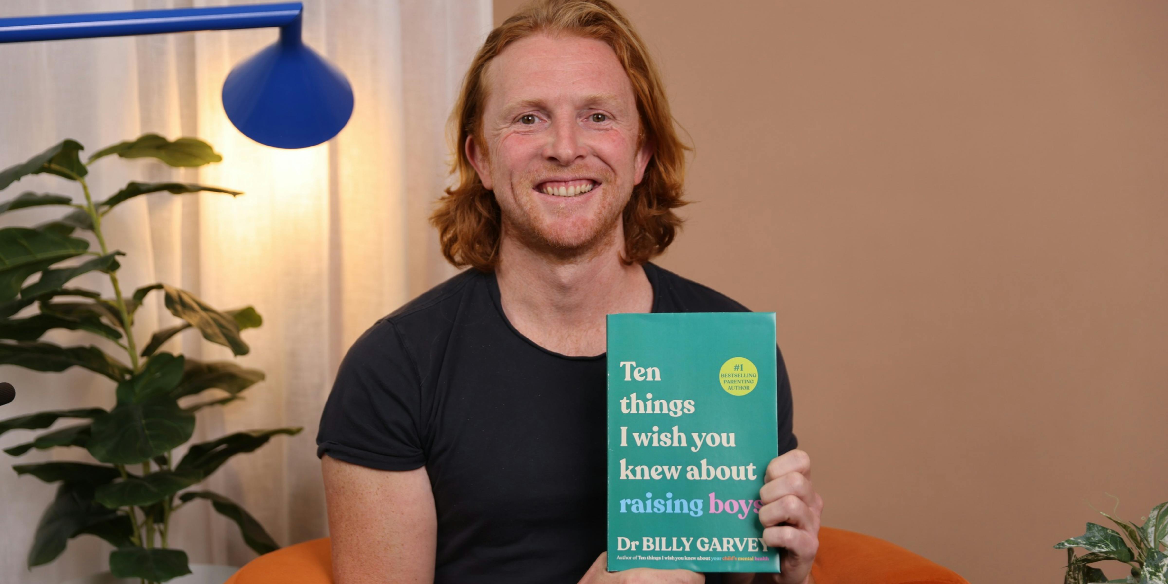 Dr Billy Garvey shares how to raise emotionally healthy boys