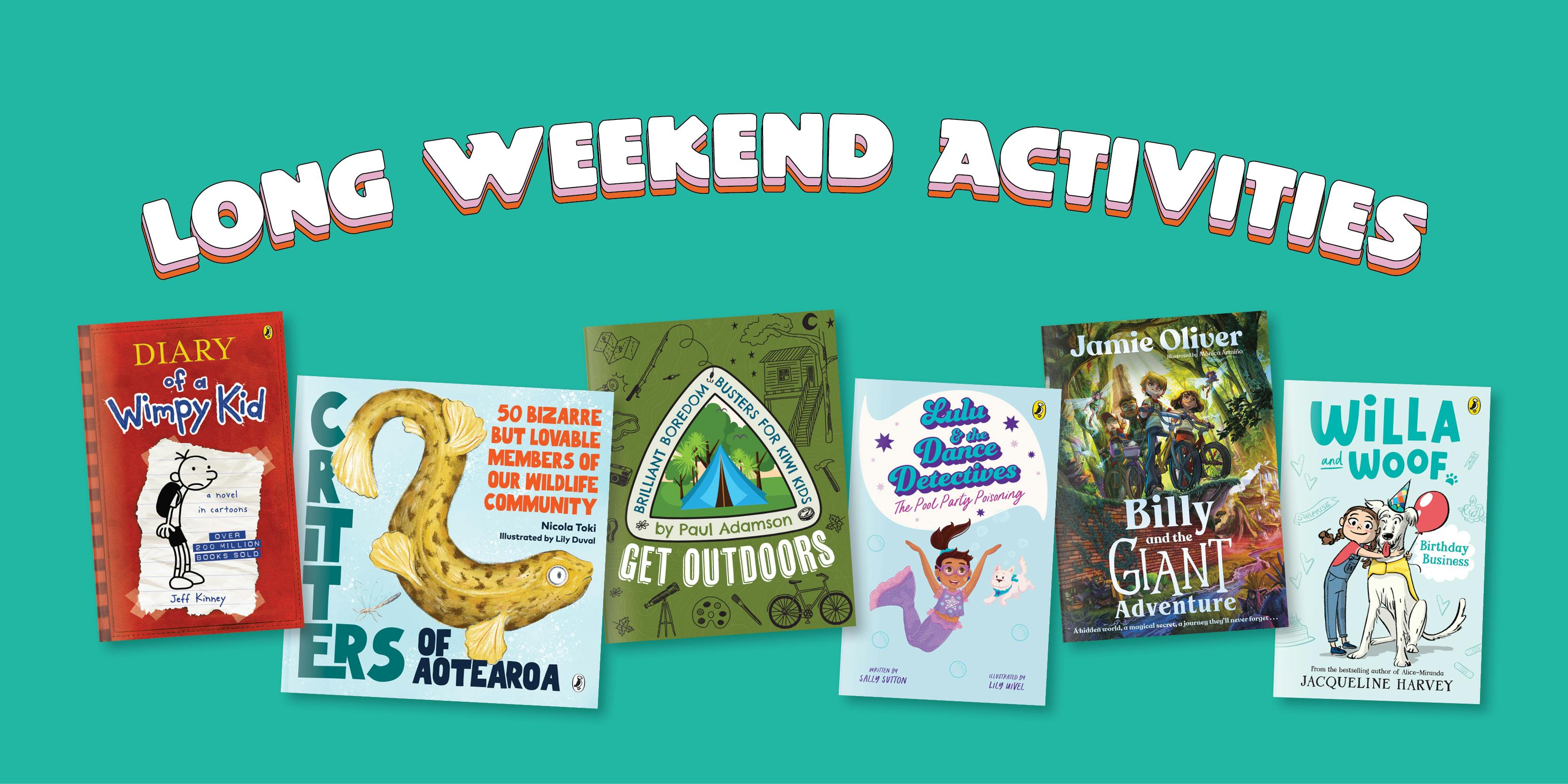 Keep entertained this long weekend!