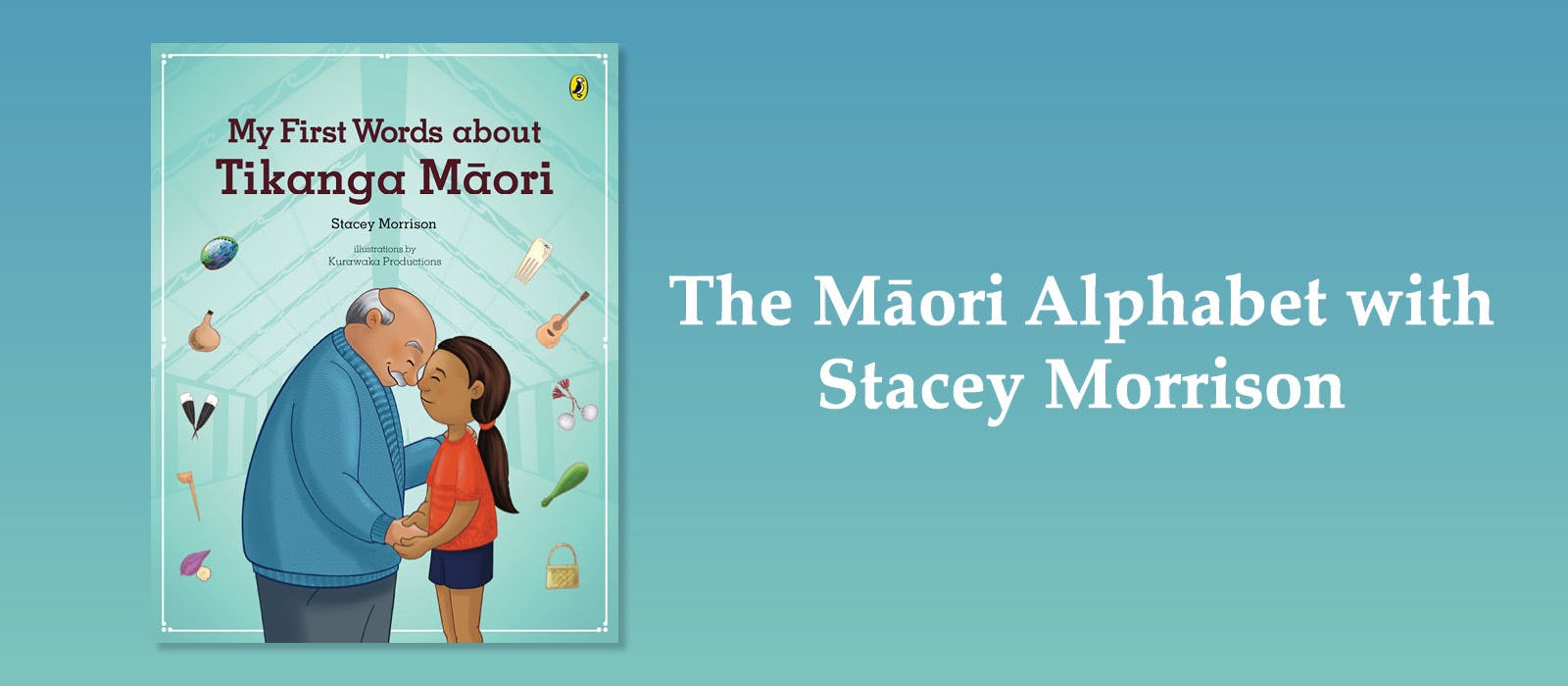 The Māori Alphabet with Stacey Morrison