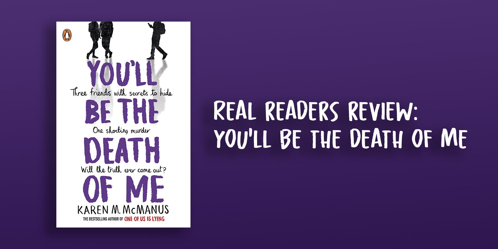 Real readers review: You'll Be The Death of Me