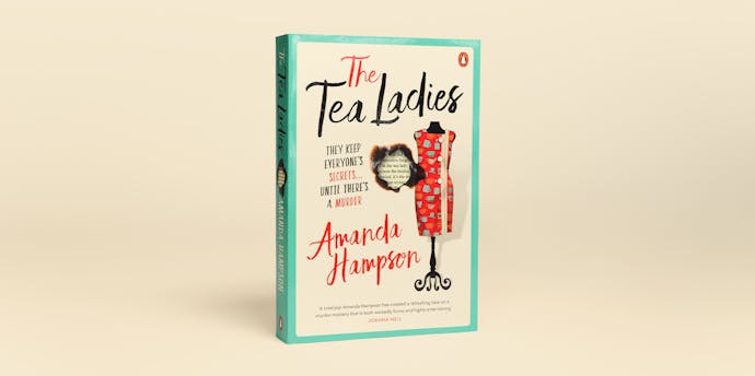 The Tea Ladies By Amanda Hampson Penguin Books Australia 6661