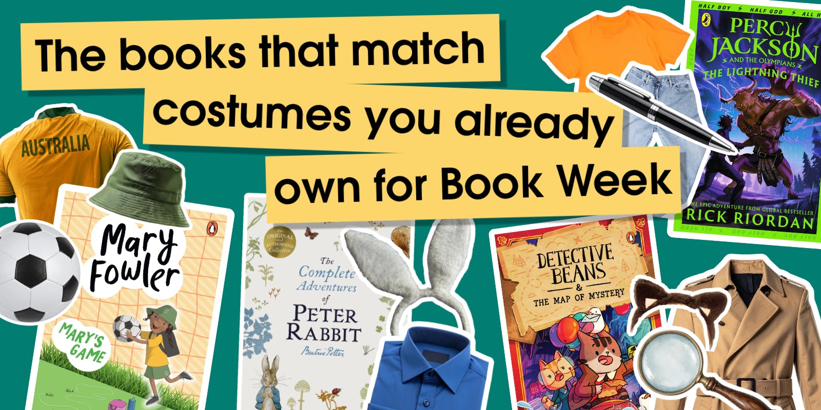 The books that match costumes you already own for Book Week